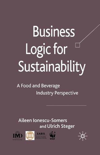 Cover image for Business Logic for Sustainability: A Food and Beverage Industry Perspective