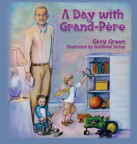 A Day with Grand-Pere