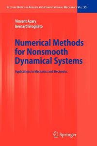 Cover image for Numerical Methods for Nonsmooth Dynamical Systems: Applications in Mechanics and Electronics