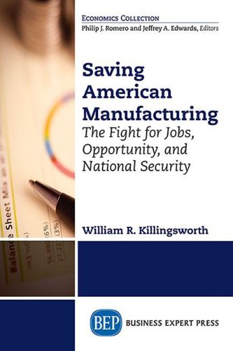 Cover image for Rebuilding American Manufacturing