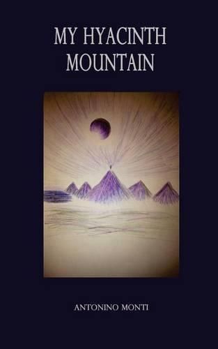 Cover image for My Hyacinth Mountain