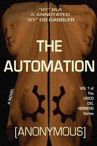 Cover image for The Automation: Vol. 1 of the Circo del Herrero Series