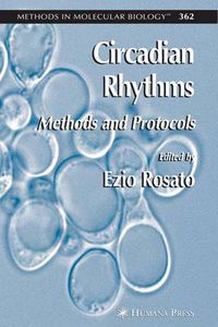 Cover image for Circadian Rhythms: Methods and Protocols