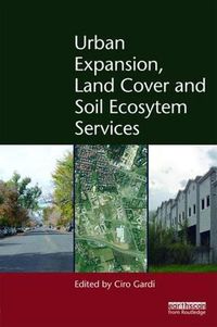 Cover image for Urban Expansion, Land Cover and Soil Ecosystem Services