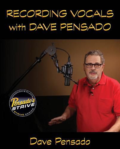 Cover image for Recording Vocals with Dave Pensado