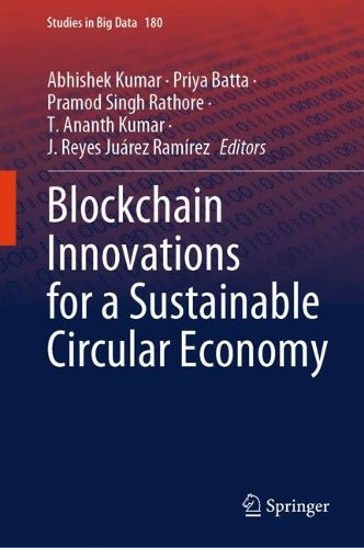 Cover image for Blockchain Innovations for a Sustainable Circular Economy