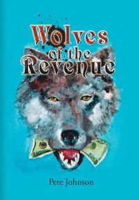 Cover image for Wolves of the Revenue