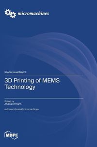 Cover image for 3D Printing of MEMS Technology