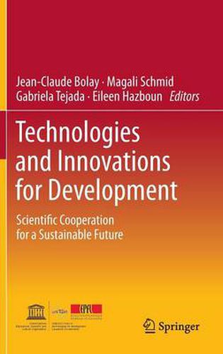 Technologies and Innovations for Development: Scientific Cooperation for a Sustainable Future