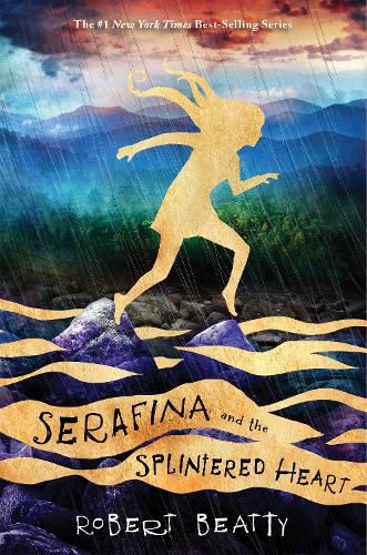 Cover image for Serafina and the Splintered Heart (the Serafina Series Book 3)