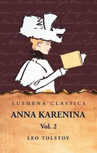 Cover image for Anna Karenina Vol. 2