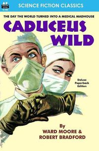 Cover image for Caduceus Wild