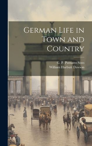 Cover image for German Life in Town and Country