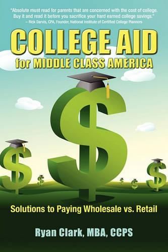 Cover image for College Aid for Middle Class America