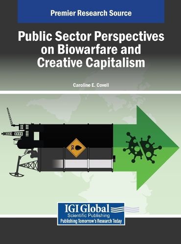 Cover image for Public Sector Perspectives on Biowarfare and Creative Capitalism