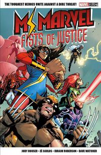 Cover image for Marvel Select Ms. Marvel: Fists Of Justice