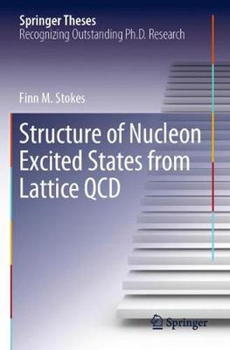 Cover image for Structure of Nucleon Excited States from Lattice QCD