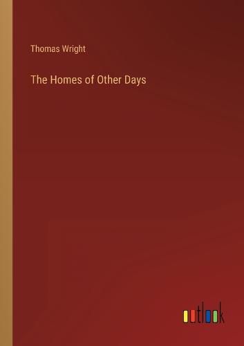 Cover image for The Homes of Other Days