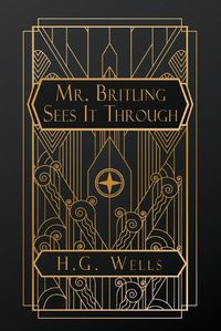 Cover image for Mr. Britling Sees It Through