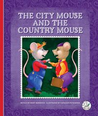 Cover image for The City Mouse and the Country Mouse