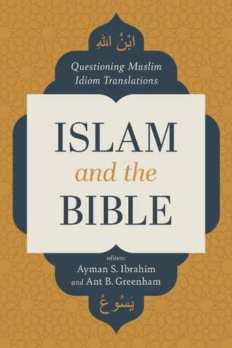 Cover image for Islam and the Bible