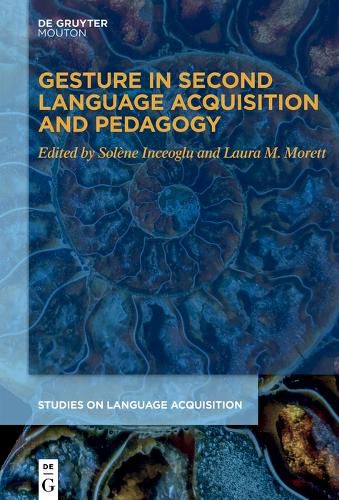 Cover image for Gesture in Second Language Acquisition and Pedagogy