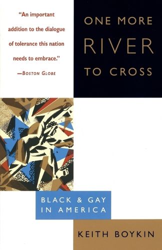 Cover image for One More River to Cross: Black & Gay in America