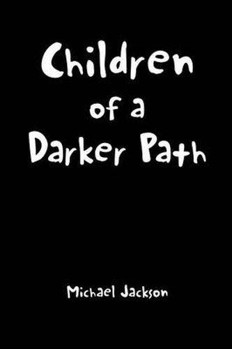 Cover image for Children of a Darker Path