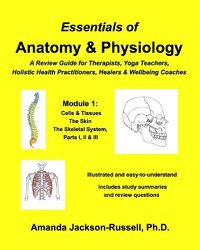Cover image for Essentials of Anatomy and Physiology, A Review Guide, Module 1