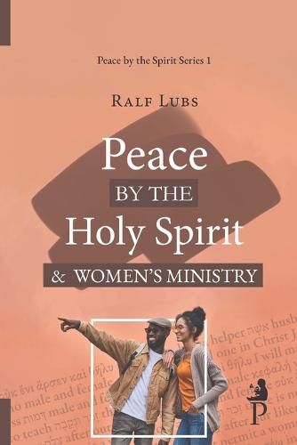 Cover image for Peace by the Holy Spirit and Women's Ministry