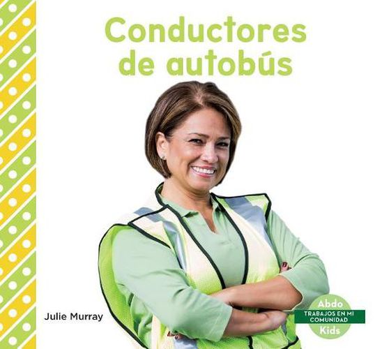 Cover image for Conductores De Autobus / Bus Drivers