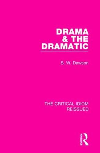 Cover image for Drama & the Dramatic