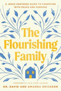 Cover image for The Flourishing Family
