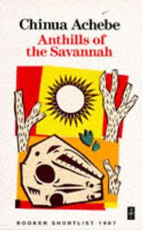 Cover image for Anthills of the Savannah