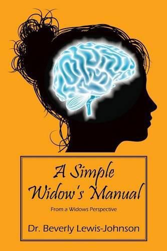 A Simple Widow's Manual: From a Widow's Perspective