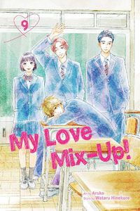 Cover image for My Love Mix-Up!, Vol. 9