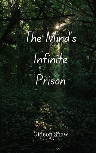 Cover image for The Mind's Infinite Prison