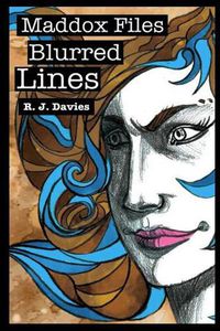 Cover image for Maddox Files: Blurred Lines