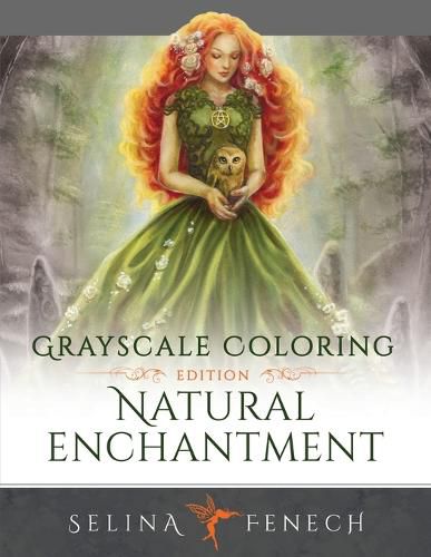 Cover image for Natural Enchantment - Grayscale Coloring Edition