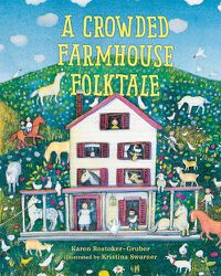 Cover image for A Crowded Farmhouse Folktale