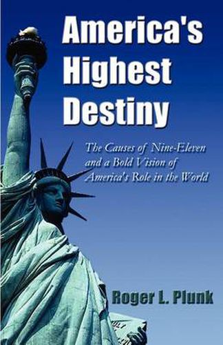 Cover image for America's Highest Destiny