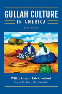 Cover image for Gullah Culture in America