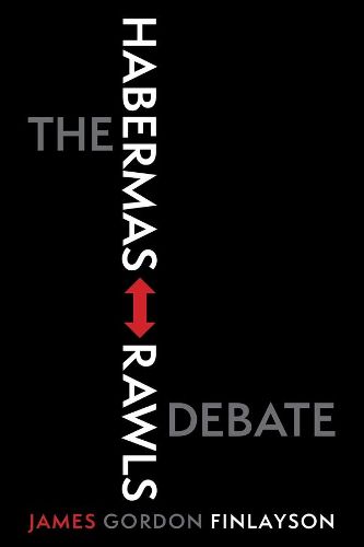 Cover image for The Habermas-Rawls Debate