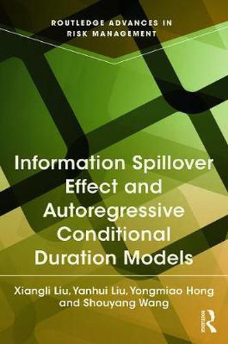 Cover image for Information Spillover Effect and Autoregressive Conditional Duration Models