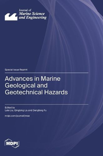 Cover image for Advances in Marine Geological and Geotechnical Hazards