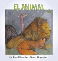 Cover image for The Animal / El Animal: Spanish Edition