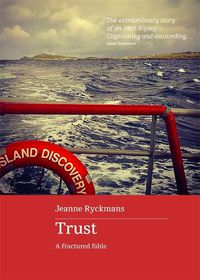 Cover image for Trust: A Fractured Fable