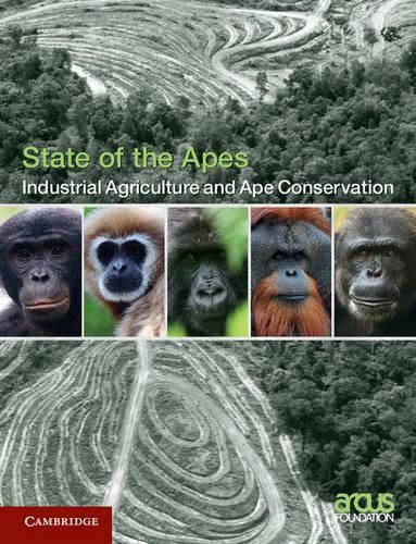 Cover image for Industrial Agriculture and Ape Conservation