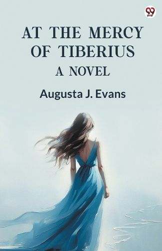 Cover image for At The Mercy Of TiberiusA Novel (Edition1)