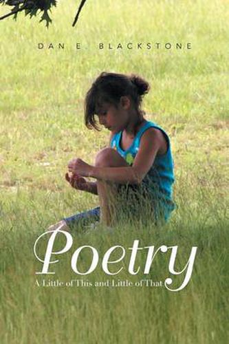 Cover image for Poetry: A Little of This and Little of That
